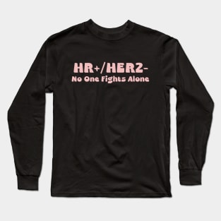 HR+/HER2- Breast Cancer Awareness Long Sleeve T-Shirt